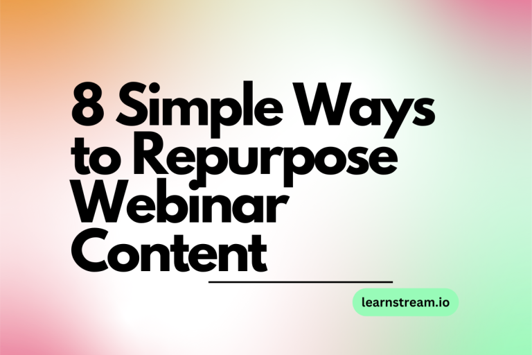 8 Simple Ways to Repurpose Webinar Content