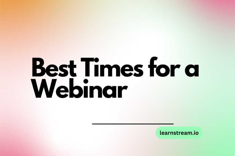 Best Times for a Webinar [Expert Answer]