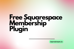 Free Squarespace Membership Plugin